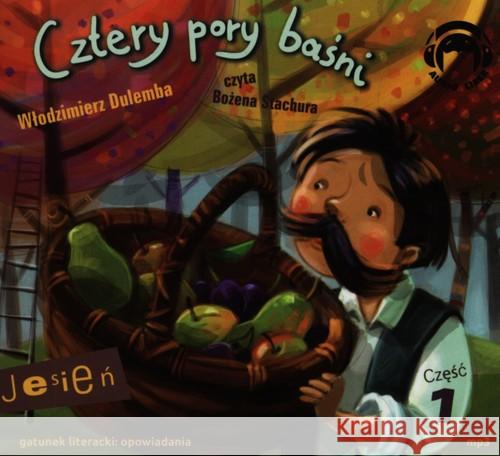 Cztery pory baśni. Jesień. Część 1 Audiobook Dulemba Włodzimierz 9788360946480 Audio Liber - książka