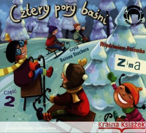 Cztery pory baśni. Zima. Część 2 Audiobook Dulemba Włodzimierz 9788360946527 Audio Liber - książka