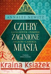 Cztery zaginione miasta Annalee Newitz 9788383193649 W.A.B. - książka