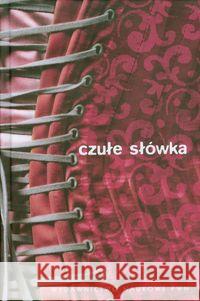 Czułe słówka Bańko Mirosław Zygmunt Agnieszka 9788301165482 Wydawnictwo Naukowe PWN - książka