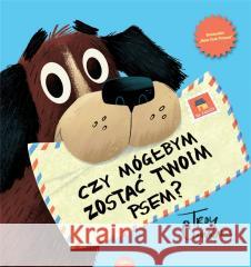 Czy mógłbym zostać Twoim psem? Troy Cummings 9788366548879 Esteri - książka