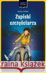 Czytam, bo lubię. Zapiski szczęściarza Rafał Witek, Aleksandra Krzanowska 9788327671660 Harperkids - książka