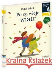 Czytam sobie Eko. Po co wieje wiatr. Poziom 1 Rafał Witek 9788327663177 Harperkids - książka