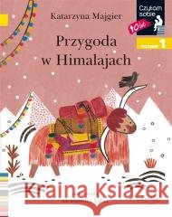 Czytam sobie - Przygoda w Himalajach Katarzyna Majgier, Aleksandra Fabia 9788327663245 Harperkids - książka