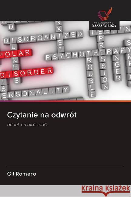 Czytanie na odwrót : odneL oa oiràrtnoC Romero, Gil 9786202620819 Wydawnictwo Bezkresy Wiedzy - książka