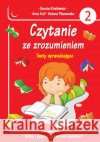 Czytanie ze zrozumieniem. Testy sprawdzające cz.2 Klimkiewicz Danuta król Anna Płaszewska Bożena 9788374378543 Skrzat