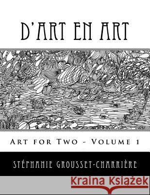 D'art en art Grousset-Charriere, Stephanie 9781530525577 Createspace Independent Publishing Platform - książka