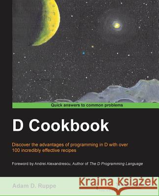 D Cookbook Adam Ruppe 9781783287215 Packt Publishing - książka