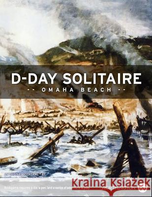 D-Day Solitaire: Omaha Beach Sean Cooke, Grant Wylie, Dan Fournie 9798333240552 Independently Published - książka