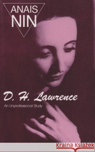 D. H. Lawrence: An Unprofessional Study Nin, Anaïs 9780804000673 Swallow Press - książka