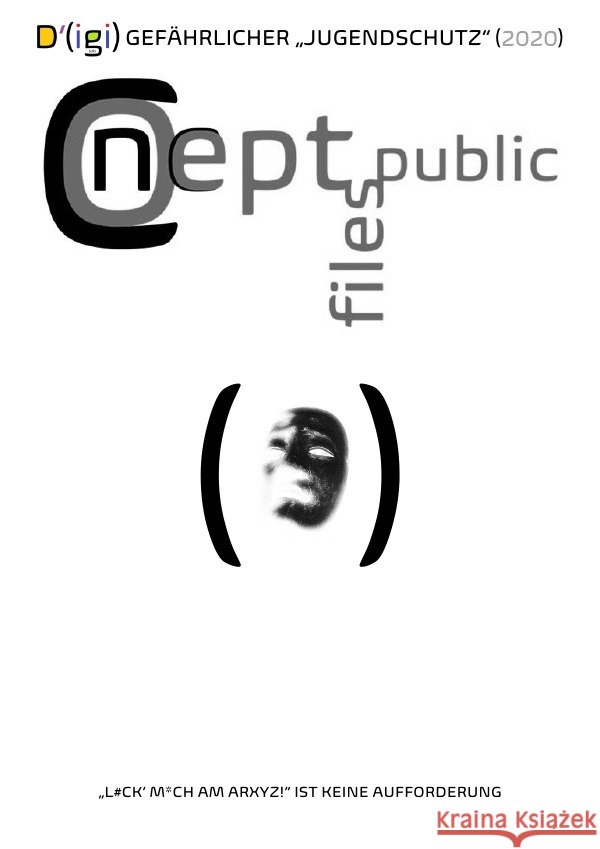 D'(igi) GEFÄHRLICHER 