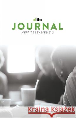 D-Life Journal: New Testament 2 Bill Wilks 9781632040886 Life Bible Study - książka