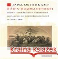 Řád v rozmanitosti Jana Osterkamp 9788025737071 Argo - książka