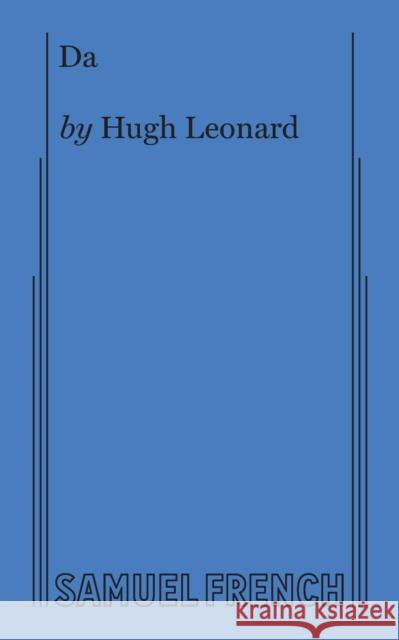 Da Hugh Leonard 9780573607653 Samuel French Ltd - książka