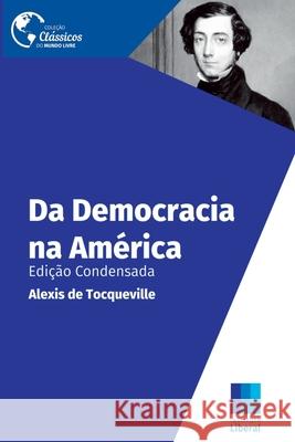 Da Democracia Na Am?rica Tocqueville Alexis 9786599857522 Clube de Autores - książka