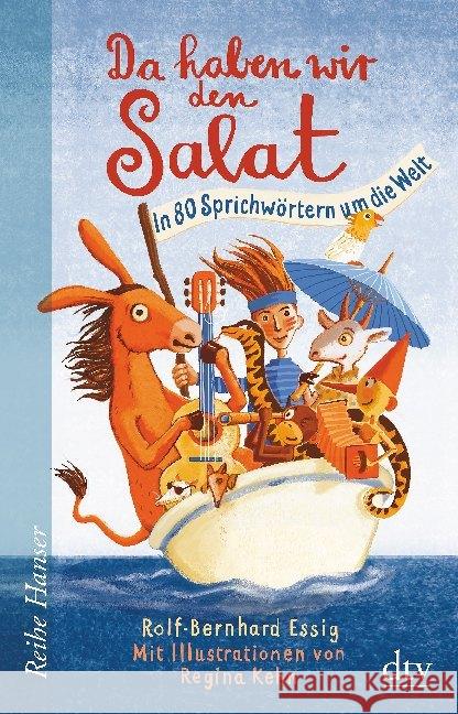 Da haben wir den Salat : In 80 Sprichwörtern um die Welt Essig, Rolf-Bernhard 9783423627214 DTV - książka