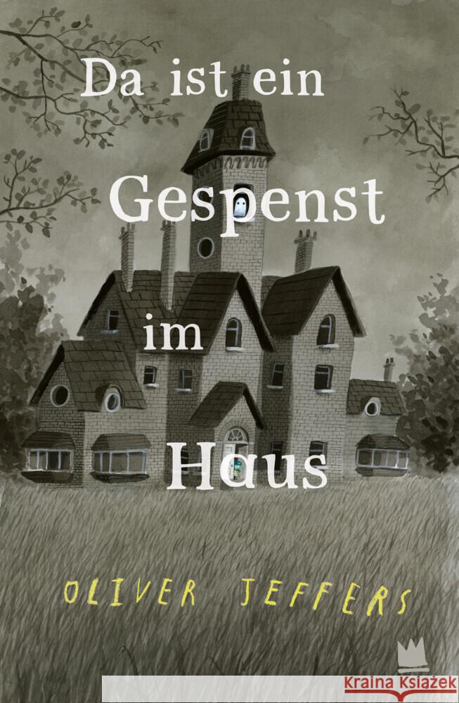 Da ist ein Gespenst im Haus Jeffers, Oliver 9783968260358 Von Hacht Verlag GmbH - książka