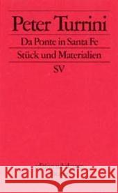 Da Ponte in Santa Fe Turrini, Peter 9783518134290 Suhrkamp - książka