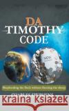 Da Timothy Code Charles Stephens 9781990919442 Mbokodo Publishers