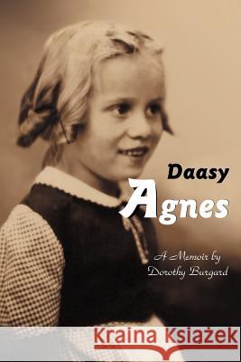 Daasy Agnes Dorothy Burgard 9781420820010 Authorhouse - książka