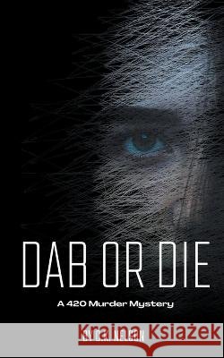 Dab or Die O K Nelson   9798223232834 O.K. Nelson - książka