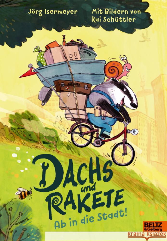 Dachs und Rakete. Ab in die Stadt! Isermeyer, Jörg, Schüttler, Kai 9783407756404 Beltz - książka