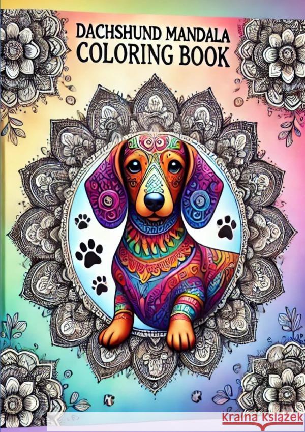 Dachshund Mandala - Coloring Book Kaip, Linda 9783818759933 epubli - książka