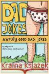 Dad Jokes Billy Chuckle Elientje d 9781913485146 Lion and Mane Press