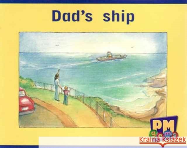 Dad's ship Annette Smith 9780170128360 NELSON THORNES LTD - książka