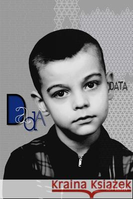 Dada Data Jeff Bender 9780983251217 Jeff Bender - książka