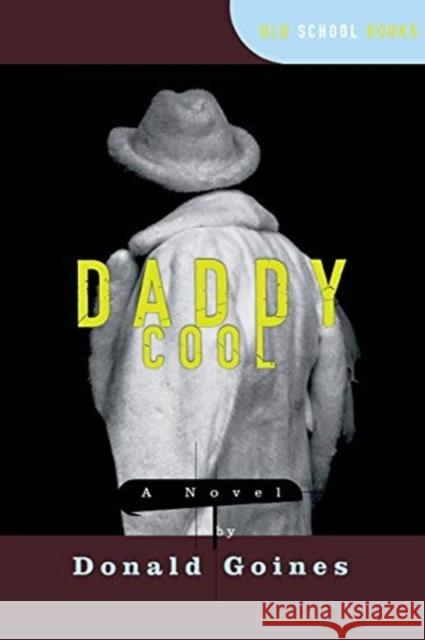 Daddy Cool Donald Goines 9780393316643 W. W. Norton & Company - książka