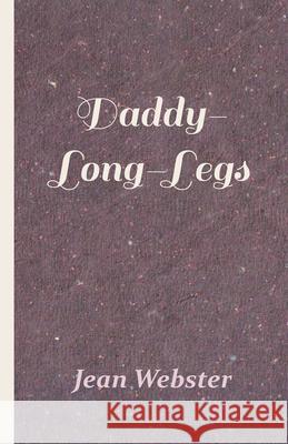 Daddy-Long-Legs Jean Webster 9781528711708 Read Books - książka