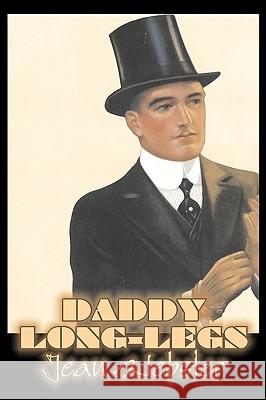 Daddy-Long-Legs by Jean Webster, Fiction, Action & Adventure Jean Webster 9781606641903 AEGYPAN - książka