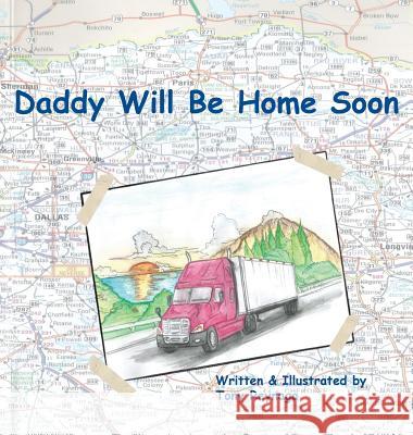 Daddy Will Be Home Soon Tony Reynaga 9781940130477 Daddy Will Be Home Soon - książka