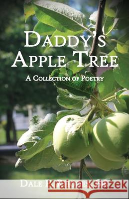 Daddy's Apple Tree Dale Rhodes, Sr 9781945619427 Express Editions - książka