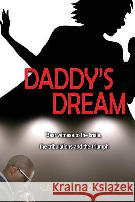 Daddy's Dream Kevin Anderson (Manchester Business Scho   9780692517468 Anderson Book Publishing - książka