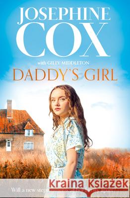 Daddy’s Girl Josephine Cox 9780008650759 HarperCollins Publishers - książka