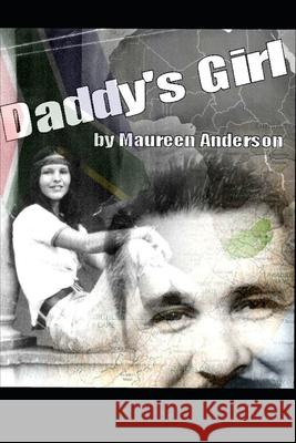 Daddy's Girl Nick Scott Maureen Anderson 9781799104544 Independently Published - książka