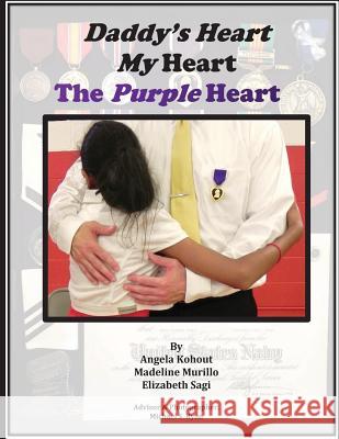 Daddy's Heart My Heart The Purple Heart Murillo, Madeline 9781517291877 Createspace - książka