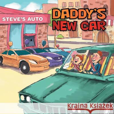 Daddy's New Car Elsie Rossiter 9781499020557 Xlibris Corporation - książka