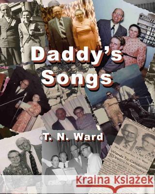 Daddy's Songs Rev T. N. Ward 9781453893920 Sheed & Ward - książka