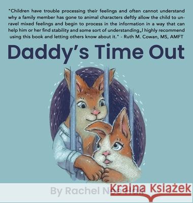 Daddy's Time Out Rachel Ne 9781956048025 Cresting Wave Publishing - książka