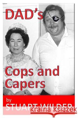 DAD's COP's CAPERS Kallaugher, Kevin 'Kal' 9781539061229 Createspace Independent Publishing Platform - książka