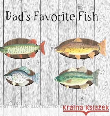 Dad's Favorite Fish Dustin E Murphy 9781937165291 Orange Hat Publishing - książka