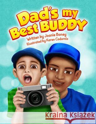 Dad's My Best Buddy Joanie Boney 9780692496794 U-Impact Publishing LLC - książka