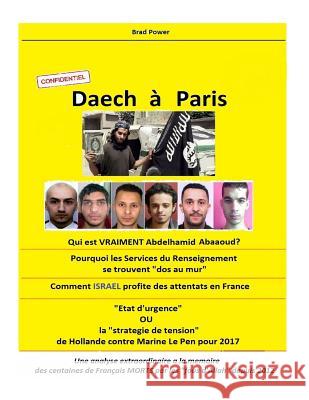 Daech à Paris Power, Brad 9781519431356 Createspace Independent Publishing Platform - książka