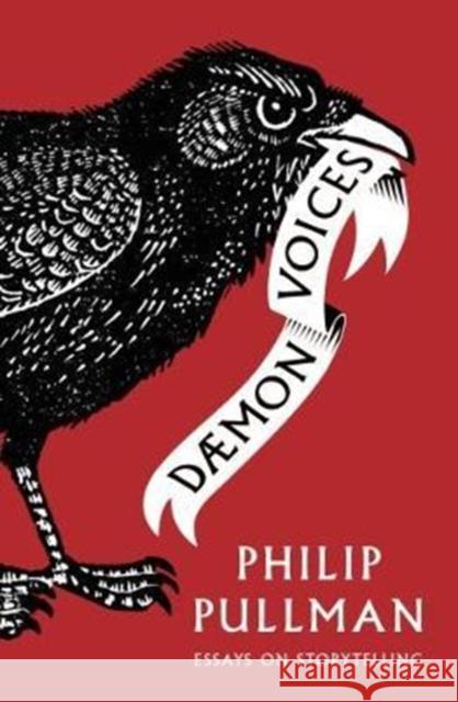 Daemon Voices: On Stories and Storytelling Pullman, Philip 9781910200964 David Fickling Books - książka