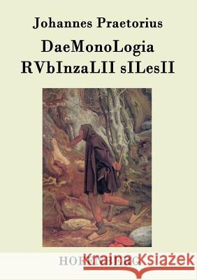 DaeMonoLogia RVbInzaLII sILesII Johannes Praetorius 9783843078146 Hofenberg - książka