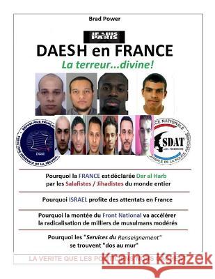Daesh en France: La Terreur Divine Power, Brad 9781519355331 Createspace - książka