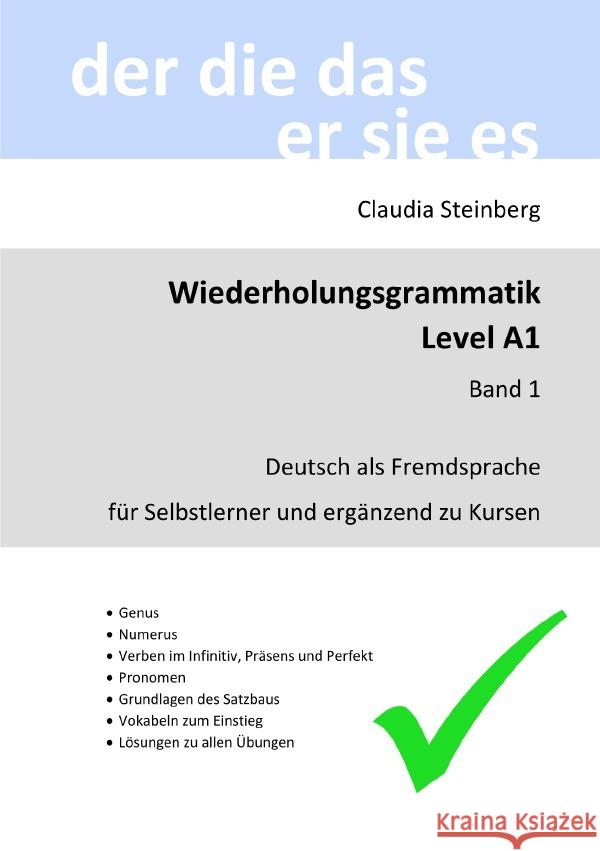 DaF - Wiederholungsgrammatik A1 - Band 1 Steinberg, Claudia 9783757549244 epubli - książka